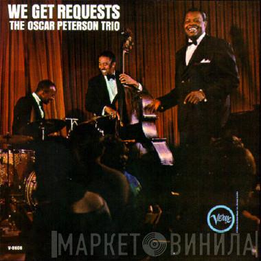  The Oscar Peterson Trio  - We Get Requests
