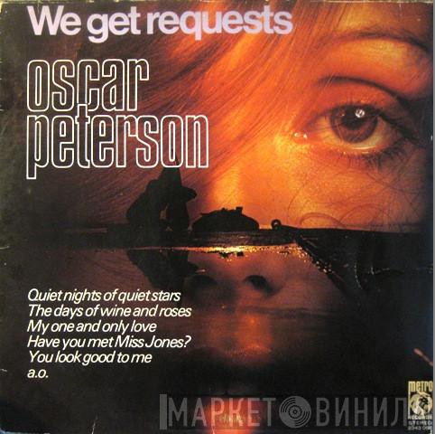  The Oscar Peterson Trio  - We Get Requests
