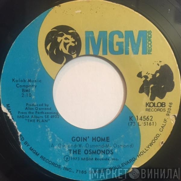  The Osmonds  - Goin' Home / Are You Up There?