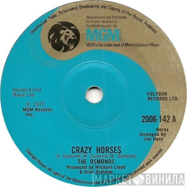  The Osmonds  - Crazy Horses