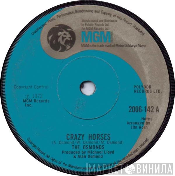  The Osmonds  - Crazy Horses