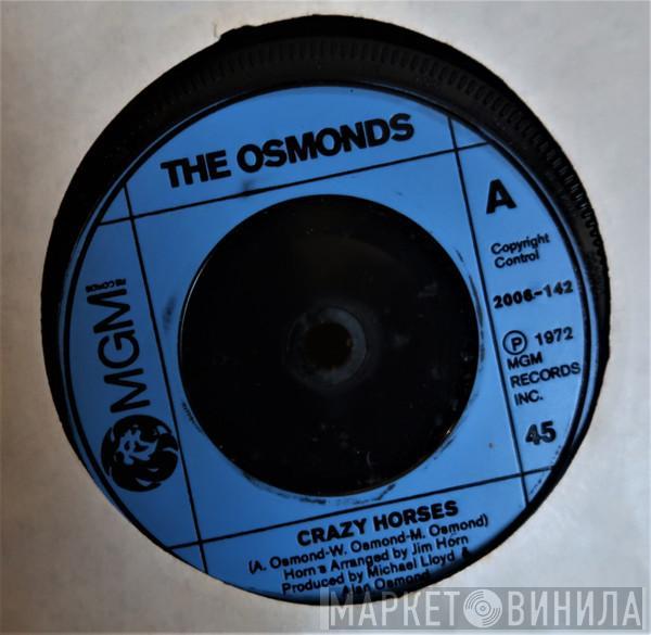  The Osmonds  - Crazy Horses