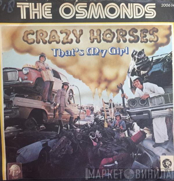  The Osmonds  - Crazy Horses