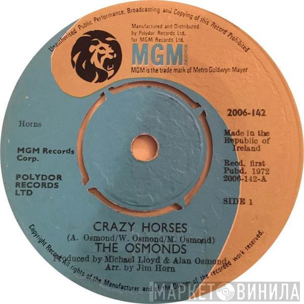  The Osmonds  - Crazy Horses