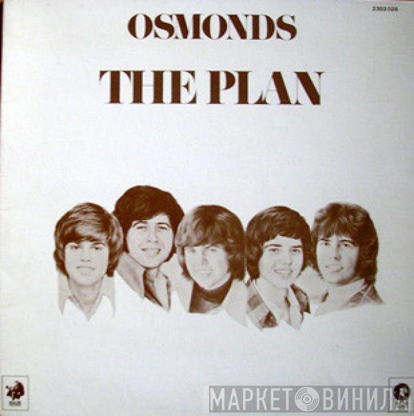  The Osmonds  - The Plan
