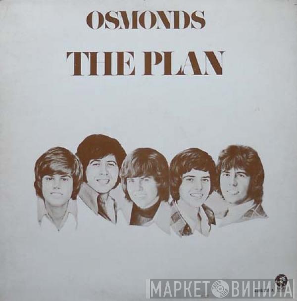  The Osmonds  - The Plan