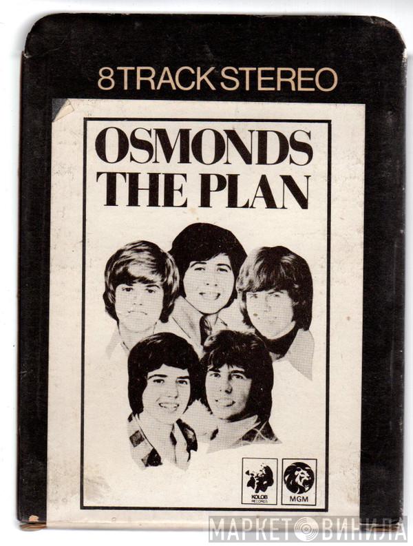  The Osmonds  - The Plan