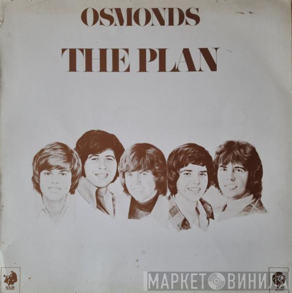  The Osmonds  - The Plan