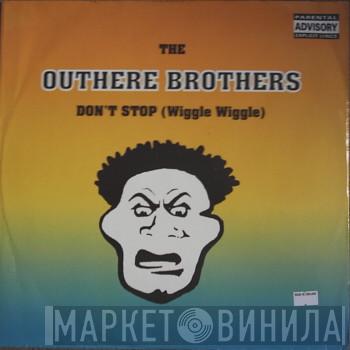 The Outhere Brothers - Don't Stop (Wiggle Wiggle)