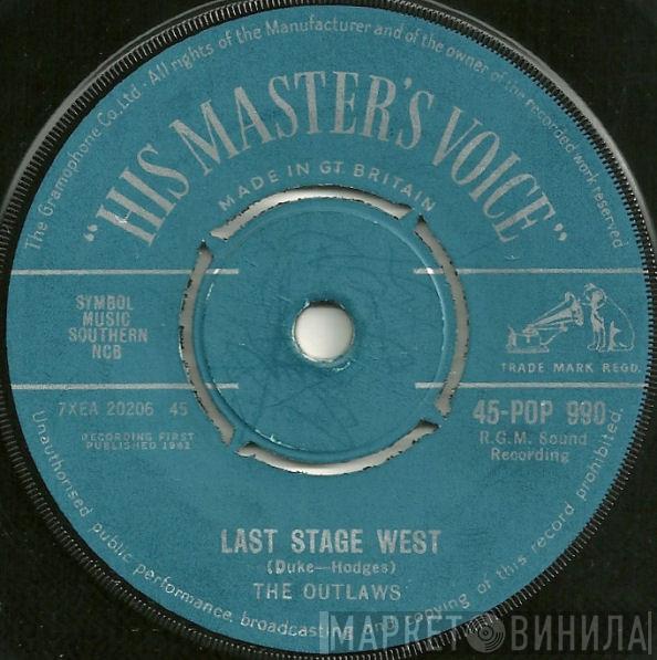 The Outlaws  - Last Stage West