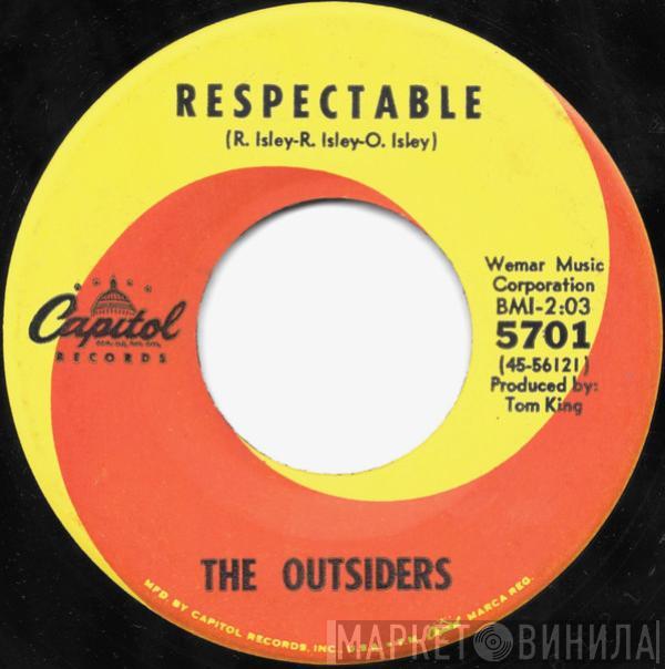 The Outsiders  - Respectable / Lost In My World