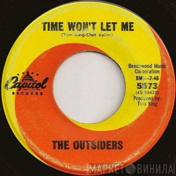 The Outsiders  - Time Won't Let Me