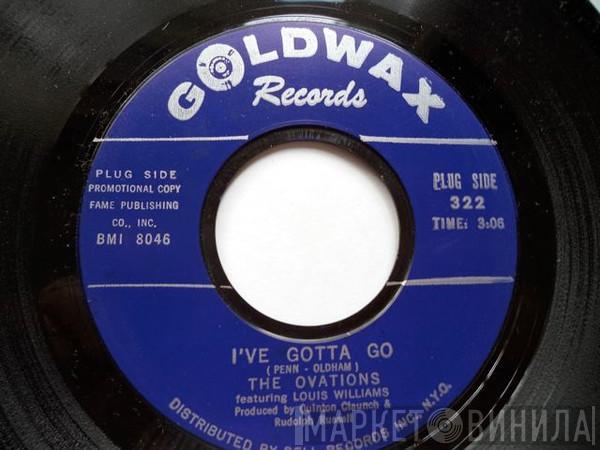  The Ovations  - I've Gotta Go / Ride My Troubles & Blues Away