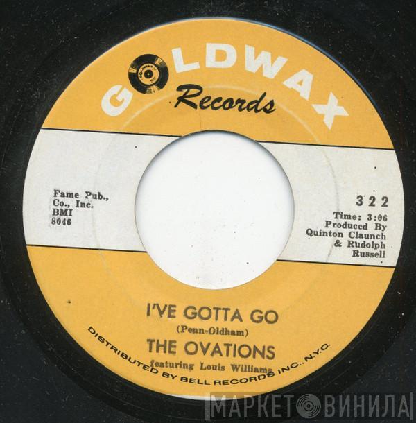 The Ovations - I've Gotta Go / Ride My Troubles & Blues Away