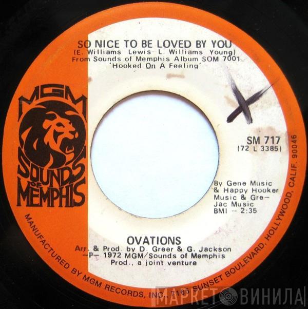 The Ovations - So Nice To Be Loved By You / One In A Million