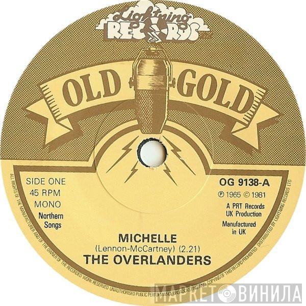 The Overlanders, Jackie Trent - Michelle / Where Are You Now