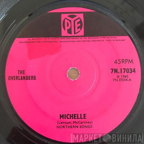 The Overlanders - Michelle