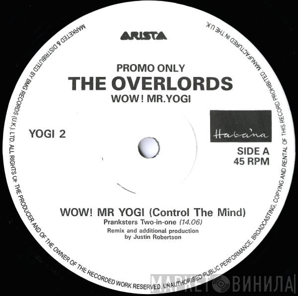 The Overlords - Wow! Mr. Yogi