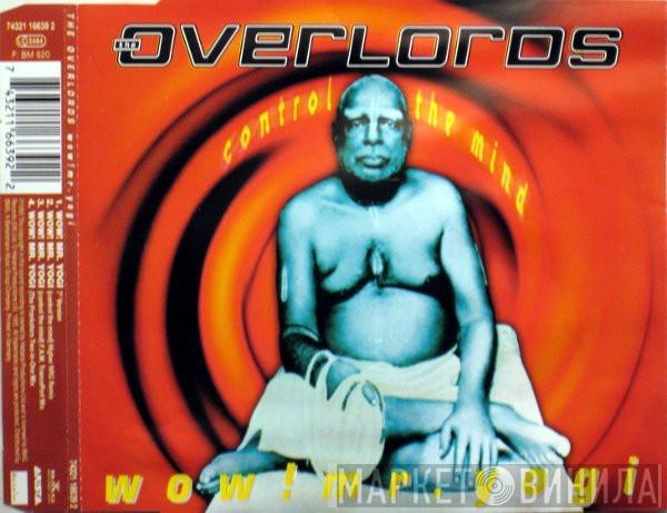  The Overlords  - Wow! Mr. Yogi (Control The Mind)