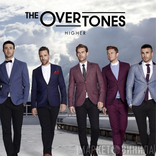 The Overtones  - Higher