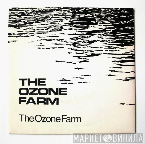 The Ozone Farm - The Ozone Farm