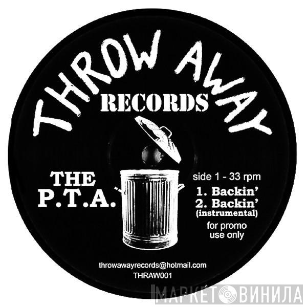 The P. T. A. - Breakin' / Breakout / Backin'