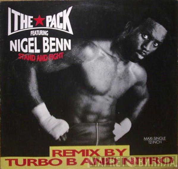 The Pack, Nigel Benn - Stand & Fight