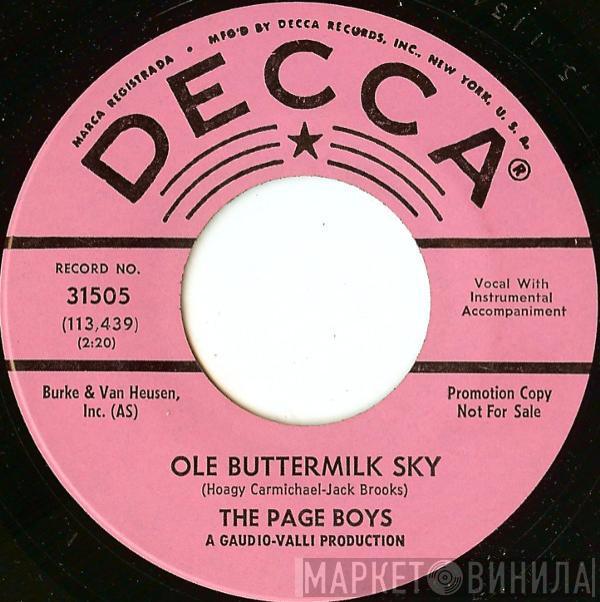 The Page Boys  - Ole Buttermilk Sky / If Tears Could Speak