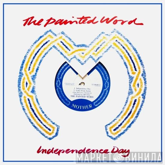 The Painted Word - Independence Day