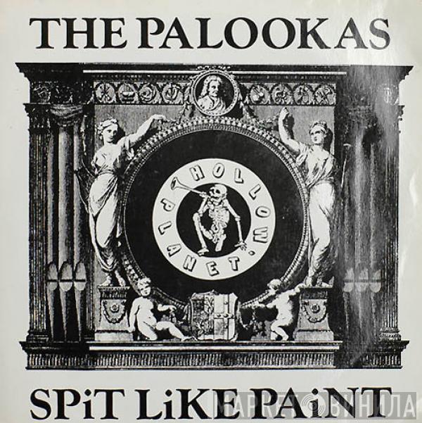 The Palookas, Spit Like Paint - Run Rabbit / A Happy Song