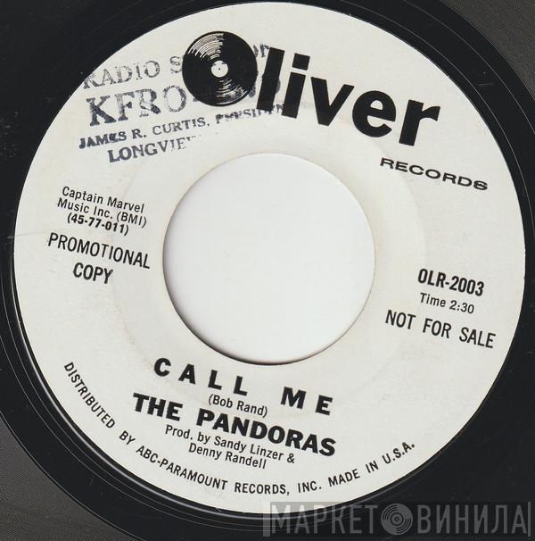 The Pandoras  - Call Me