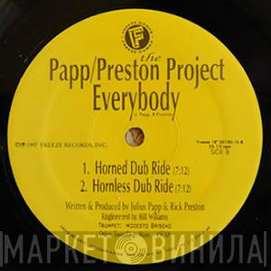 The Papp / Preston Project - Everybody