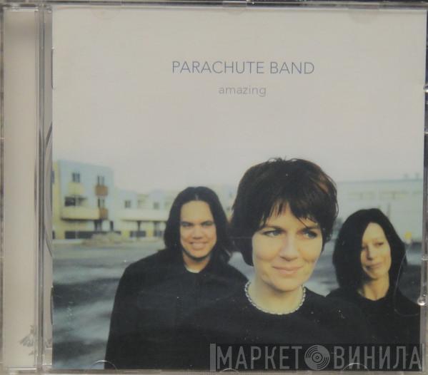 The Parachute Band - Amazing