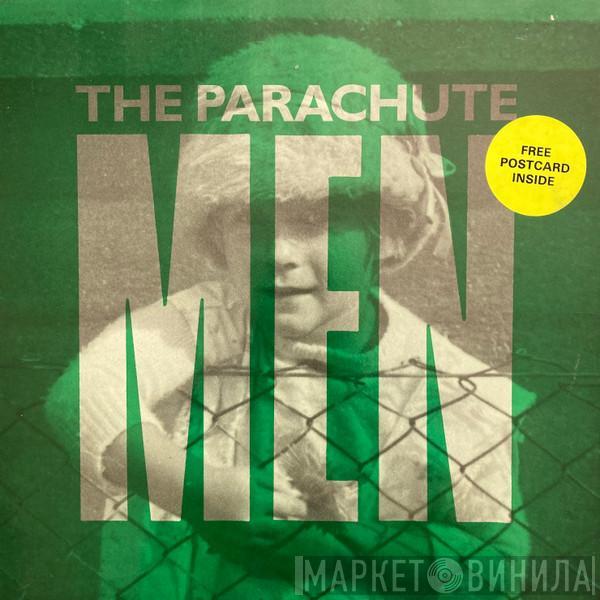 The Parachute Men - If I Could Wear Your Jacket...?