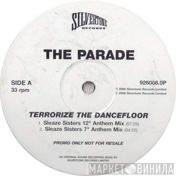 The Parade  - Terrorize The Dancefloor