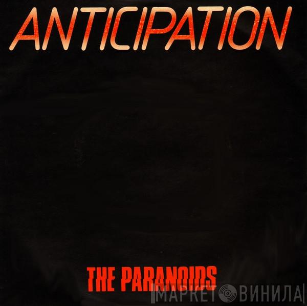 The Paranoids  - Anticipation