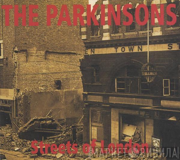 The Parkinsons - Streets Of London