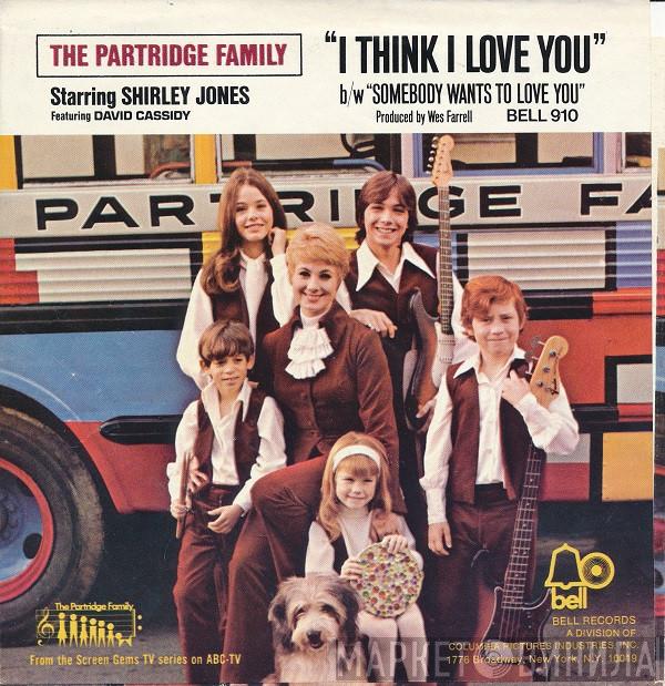  The Partridge Family  - I Think I Love You