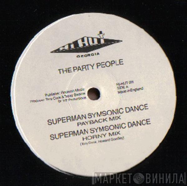 The Party People  - Superman Symsonic Dance