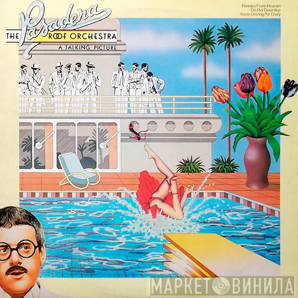 The Pasadena Roof Orchestra - A Talking Picture