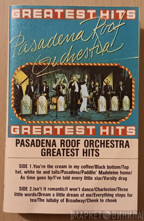 The Pasadena Roof Orchestra - Greatest Hits