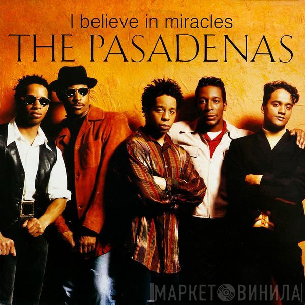 The Pasadenas - I Believe In Miracles