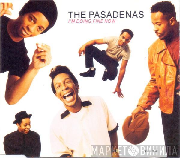 The Pasadenas - I'm Doing Fine Now