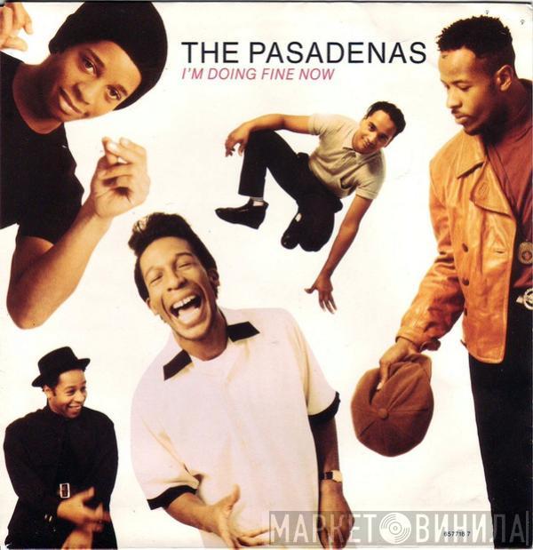 The Pasadenas - I'm Doing Fine Now