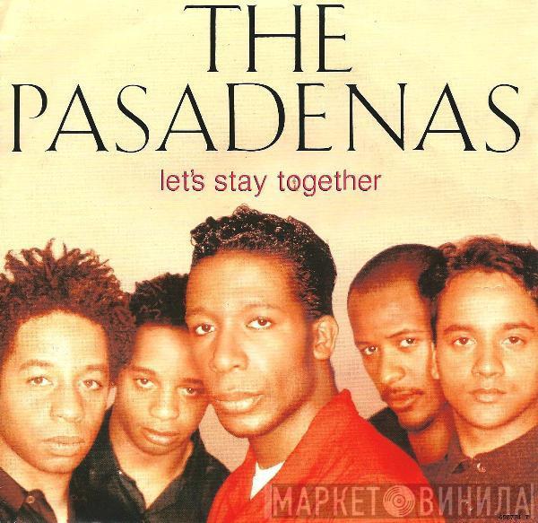 The Pasadenas - Let's Stay Together