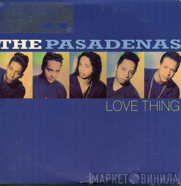 The Pasadenas - Love Thing