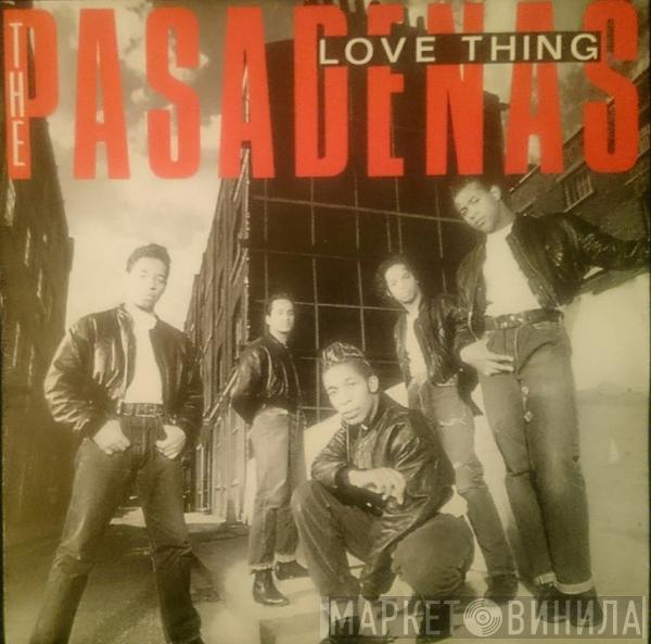 The Pasadenas - Love Thing