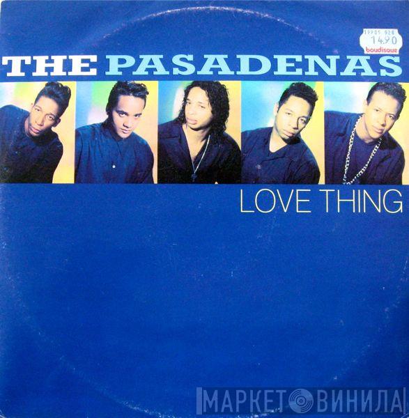 The Pasadenas - Love Thing