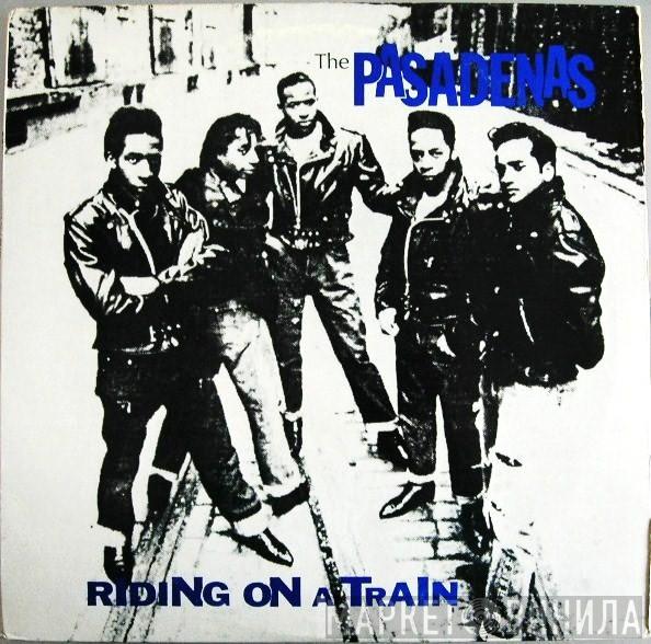  The Pasadenas  - Riding On A Train (Extended Remix)
