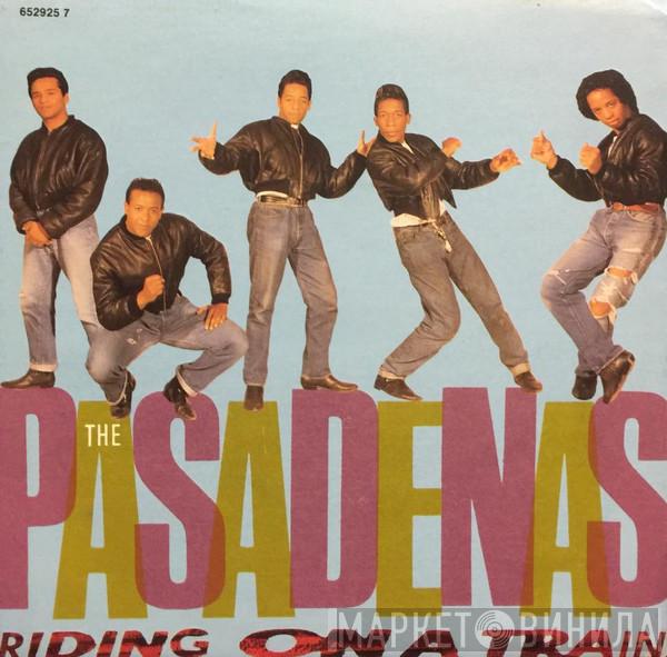  The Pasadenas  - Riding On A Train